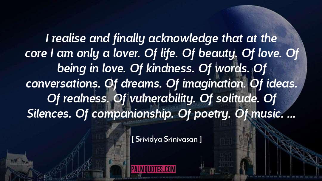 Realness quotes by Srividya Srinivasan
