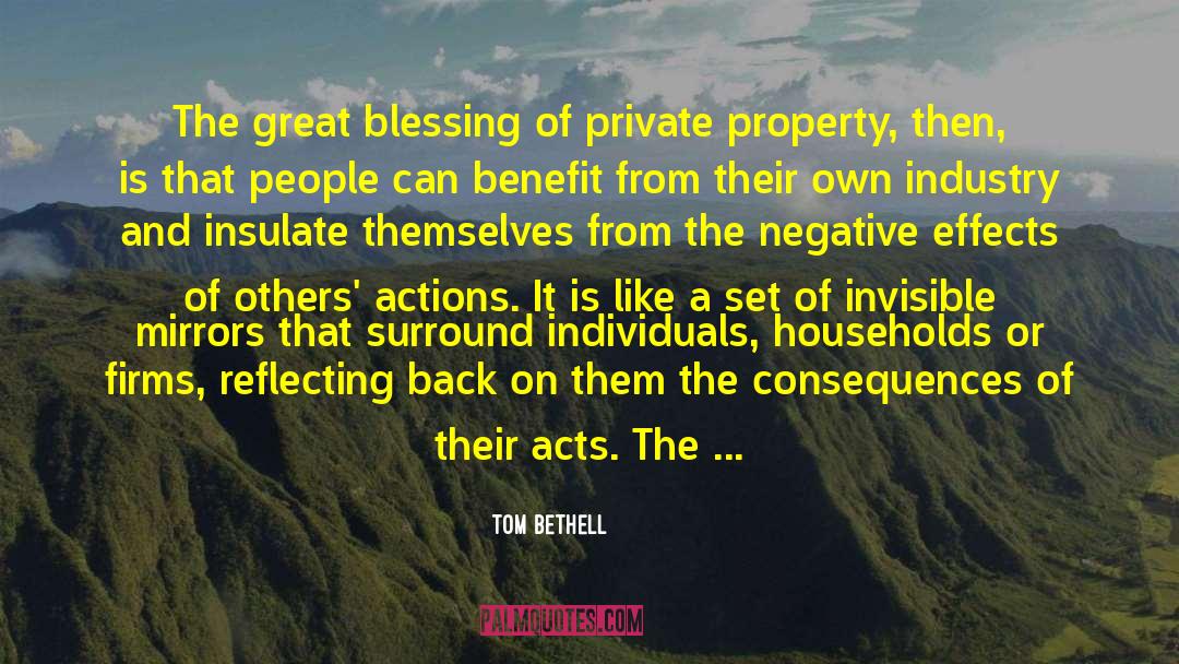 Reap quotes by Tom Bethell