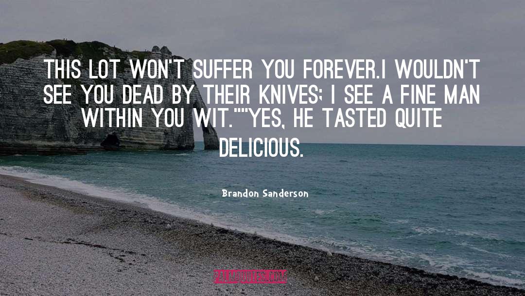 Reaper Kings quotes by Brandon Sanderson