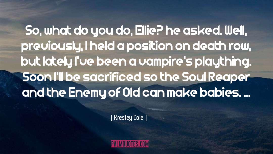 Reaper quotes by Kresley Cole