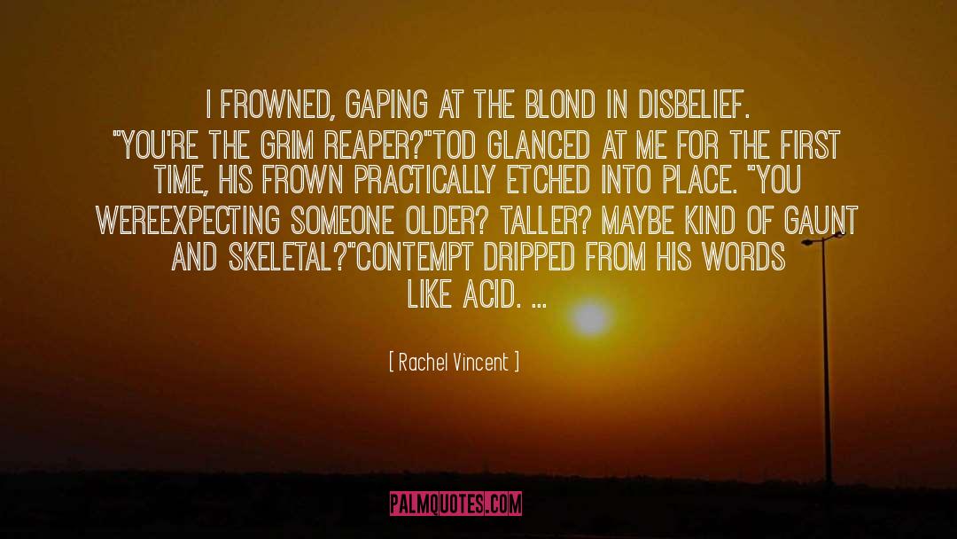 Reaper quotes by Rachel Vincent