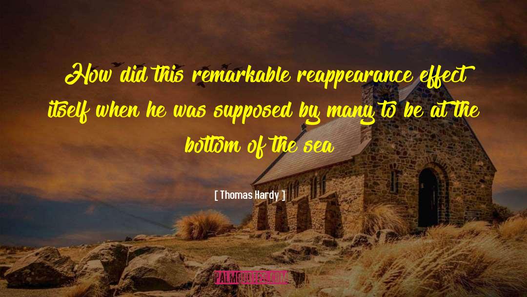 Reappearance quotes by Thomas Hardy
