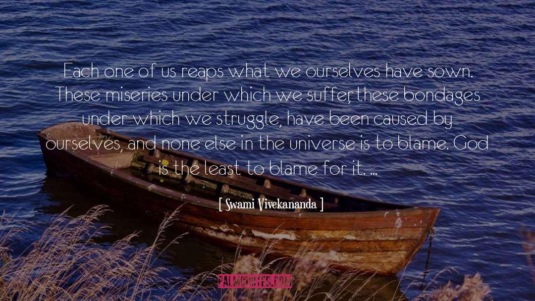 Reaps quotes by Swami Vivekananda