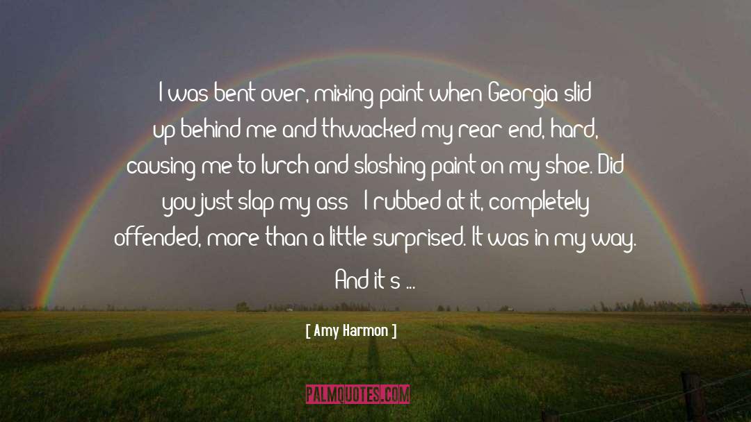 Rear End quotes by Amy Harmon
