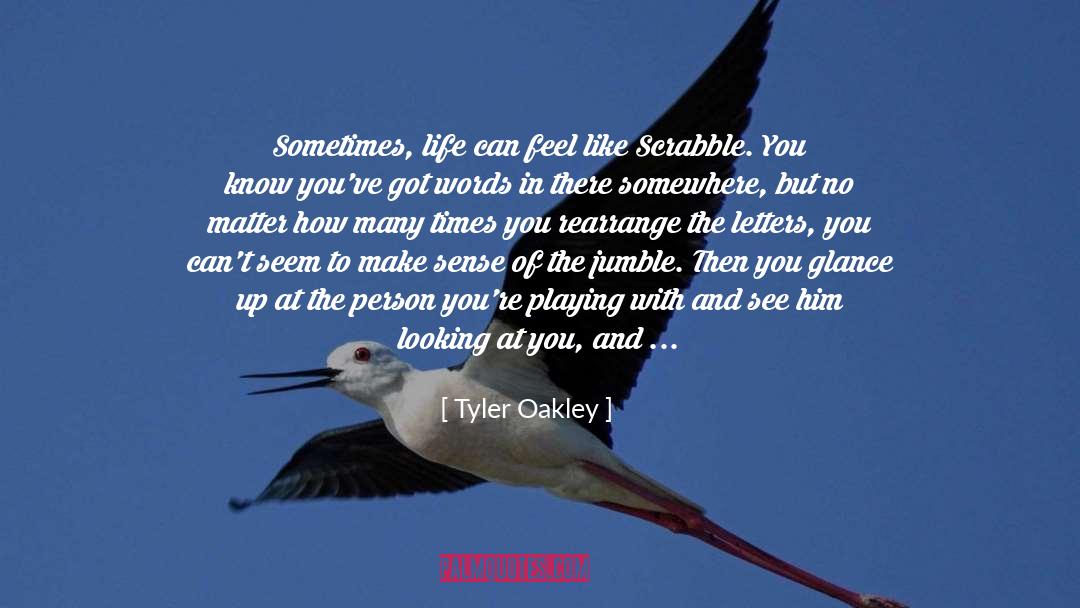Rearrange quotes by Tyler Oakley