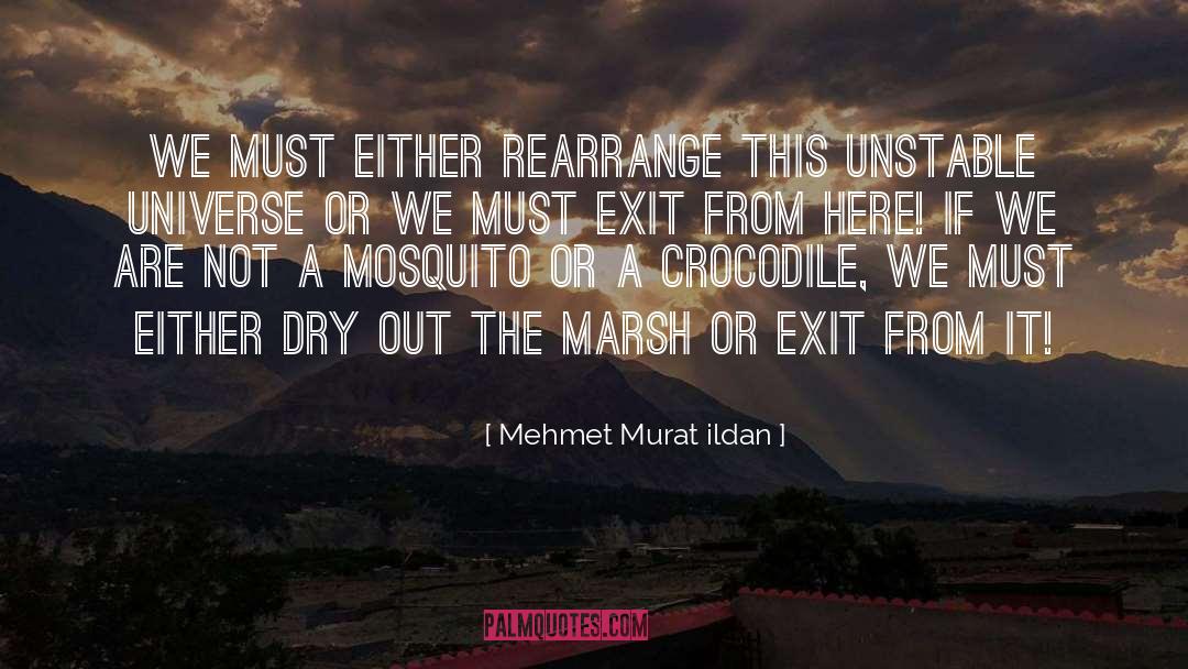 Rearrange quotes by Mehmet Murat Ildan