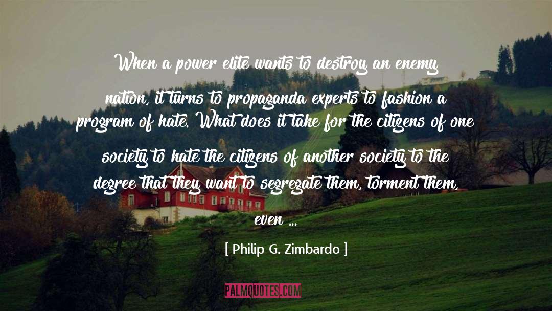 Rearrange quotes by Philip G. Zimbardo