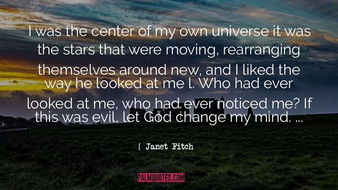 Rearranging quotes by Janet Fitch