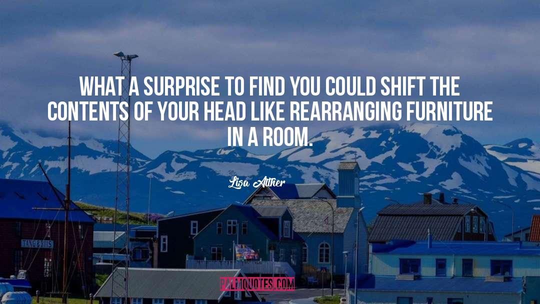 Rearranging quotes by Lisa Alther