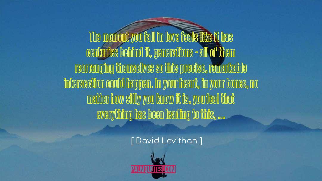 Rearranging quotes by David Levithan