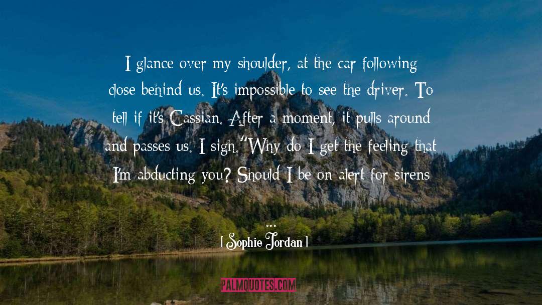Rearview Mirror quotes by Sophie Jordan