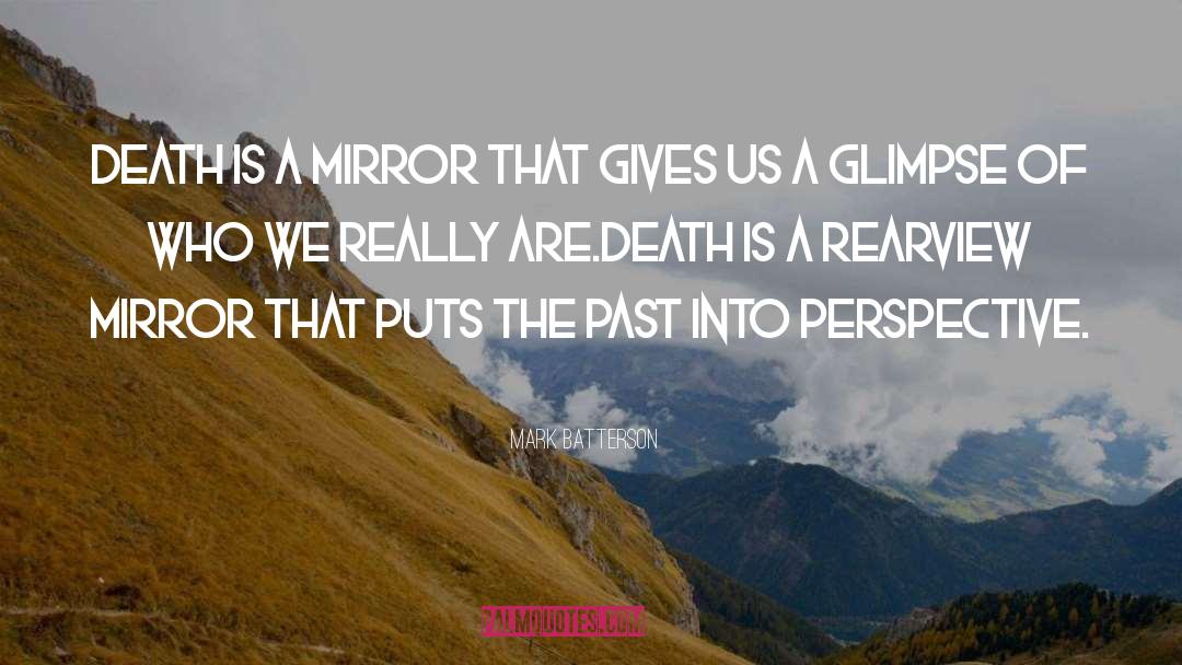 Rearview Mirror quotes by Mark Batterson