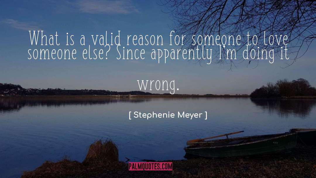Reason Emotion quotes by Stephenie Meyer