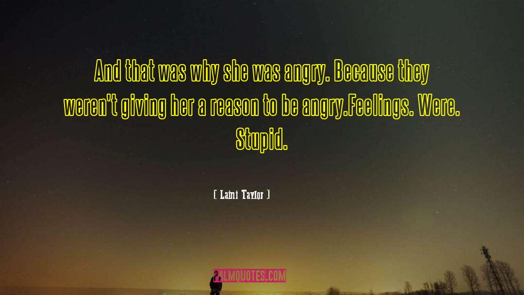 Reason Emotion quotes by Laini Taylor