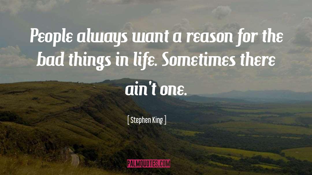 Reason For Living quotes by Stephen King