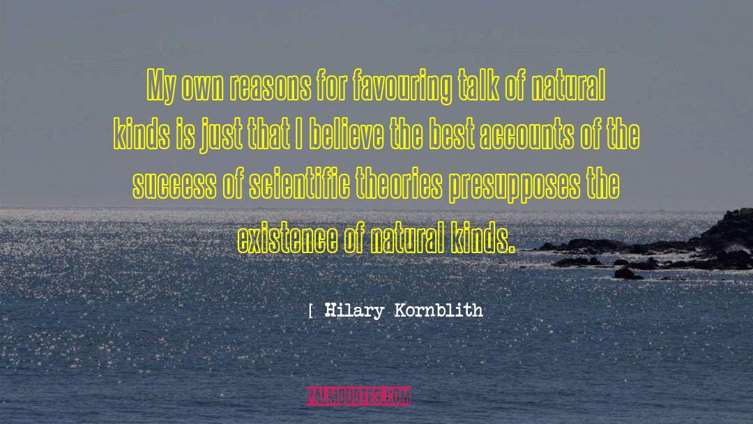 Reason For Writing quotes by Hilary Kornblith