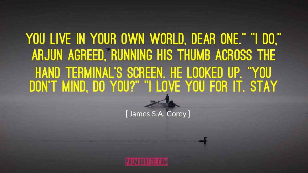 Reason Love quotes by James S.A. Corey