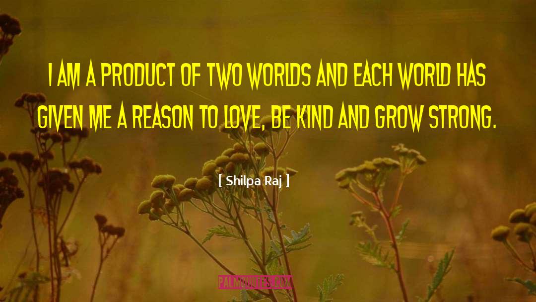 Reason To Love quotes by Shilpa Raj