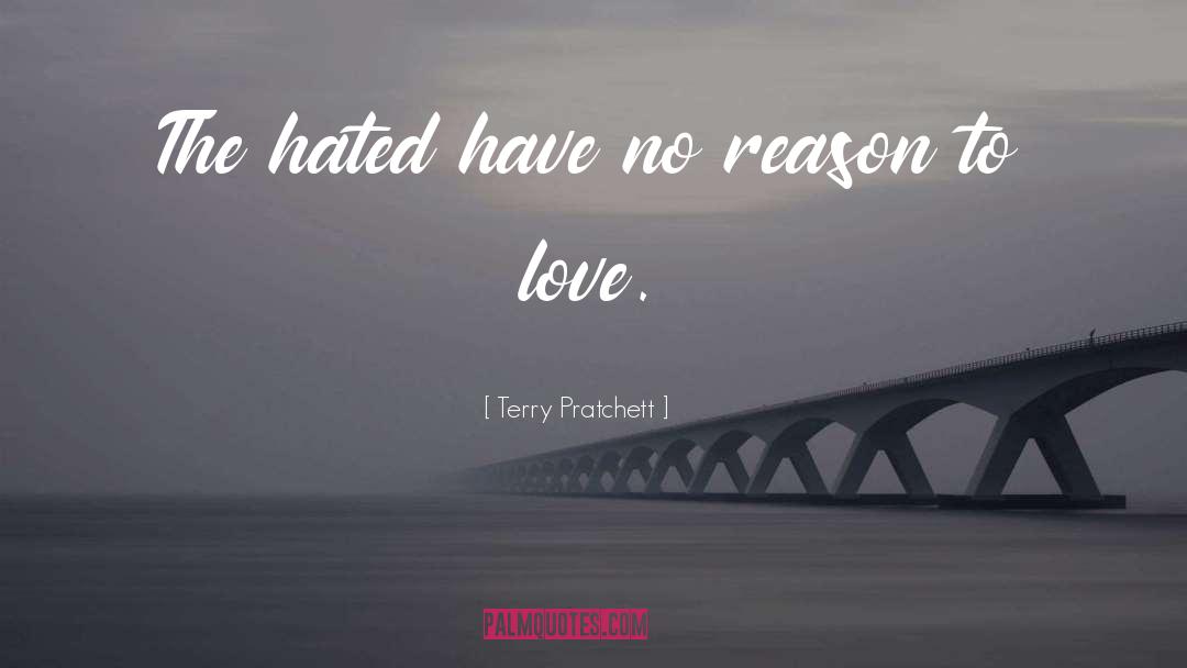 Reason To Love quotes by Terry Pratchett