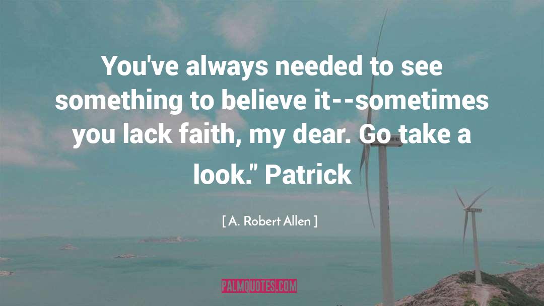 Reasonable Faith quotes by A. Robert Allen