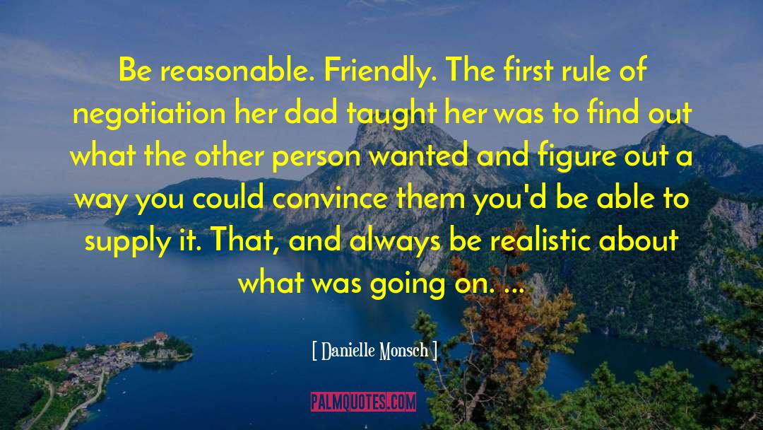 Reasonable Ground quotes by Danielle Monsch