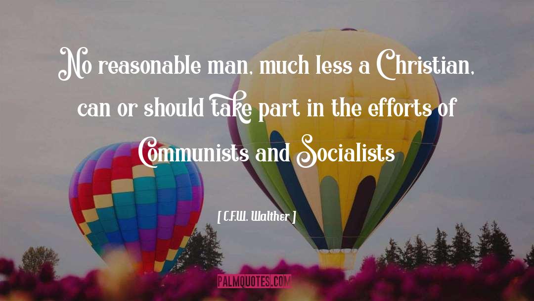 Reasonable Man quotes by C.F.W. Walther
