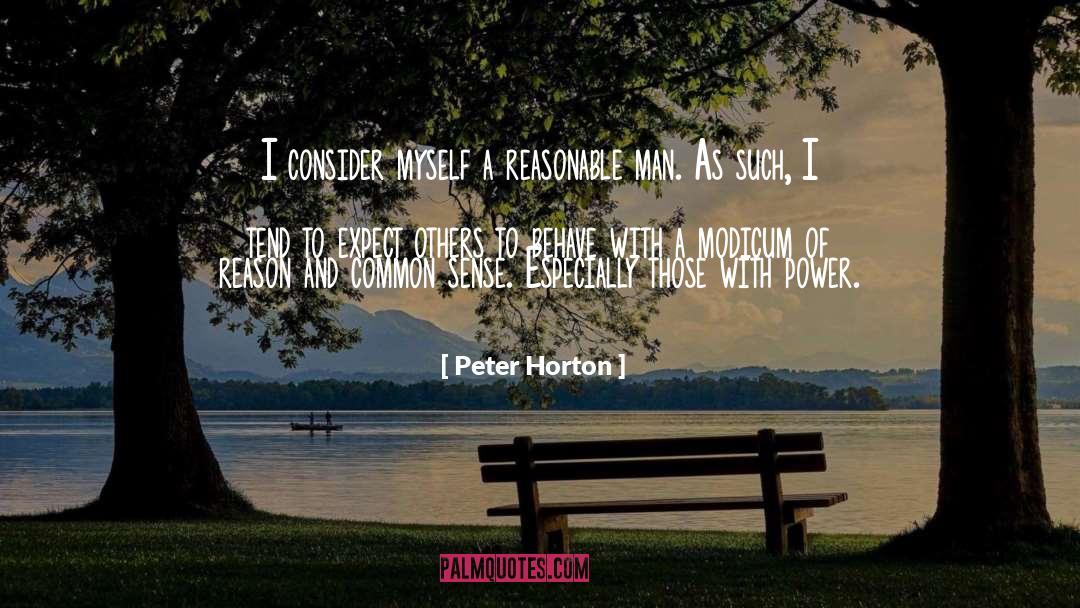 Reasonable Man quotes by Peter Horton