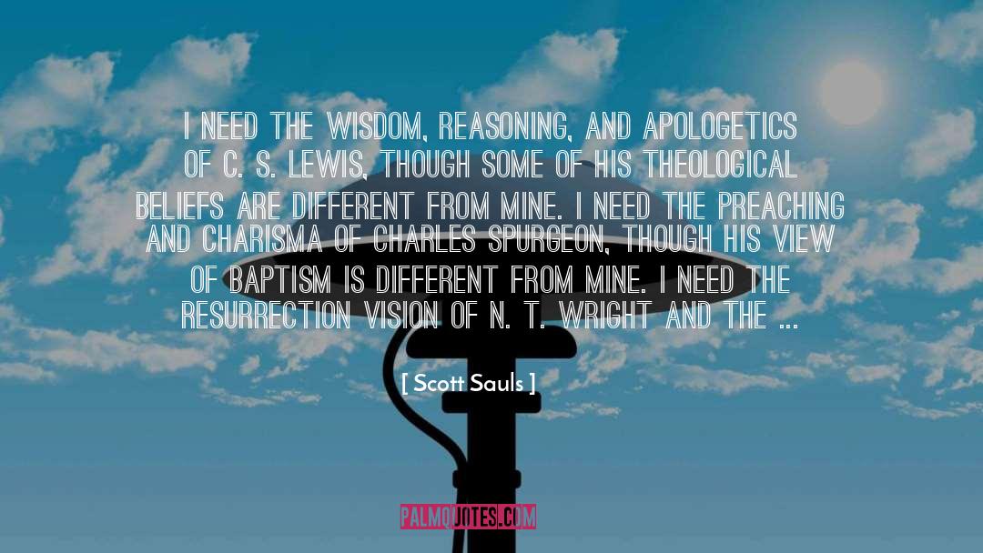 Reasoning quotes by Scott Sauls