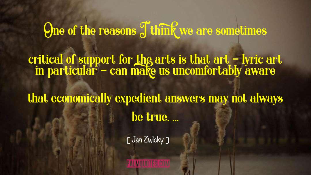 Reasons For Action quotes by Jan Zwicky