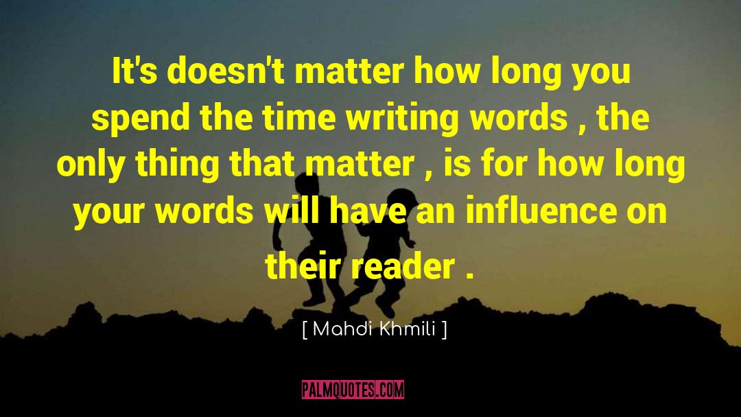 Reasons For Reading quotes by Mahdi Khmili