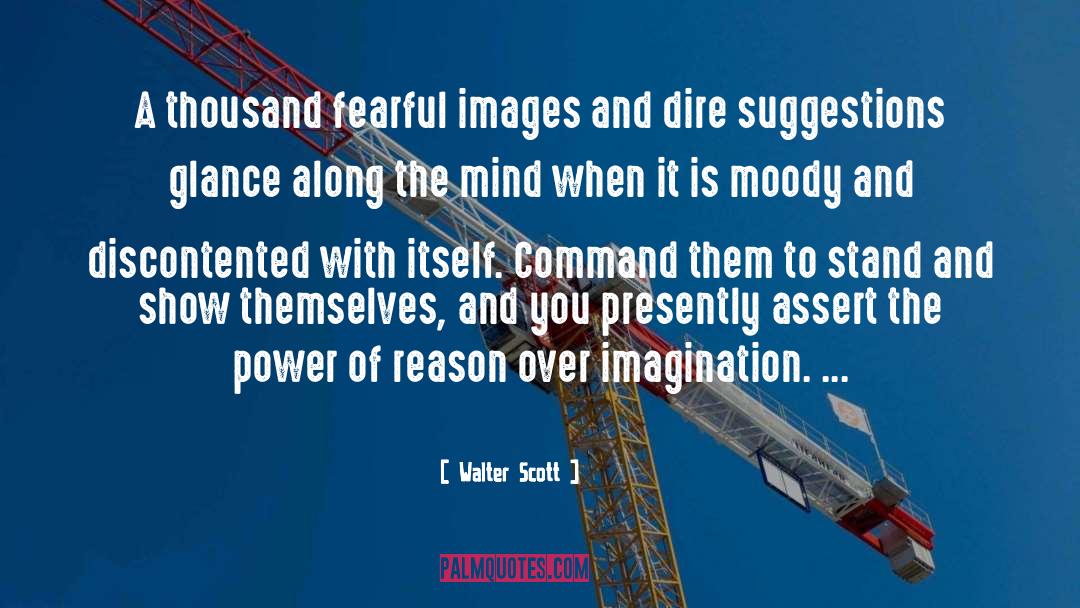 Reasons To Reason quotes by Walter Scott
