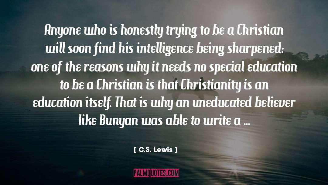 Reasons Why quotes by C.S. Lewis
