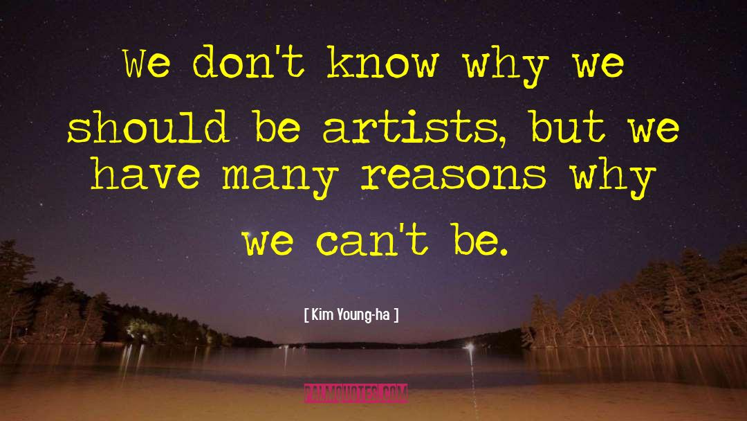 Reasons Why quotes by Kim Young-ha