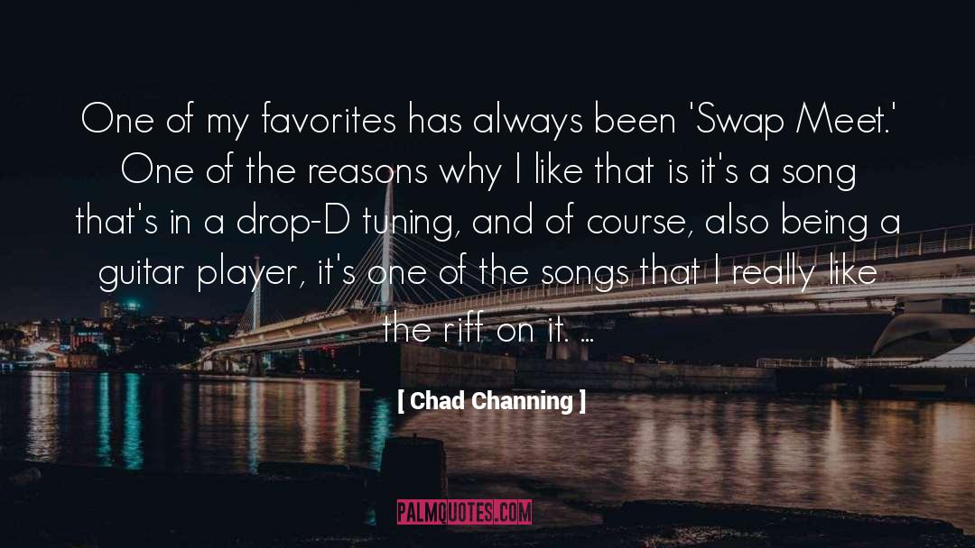 Reasons Why quotes by Chad Channing