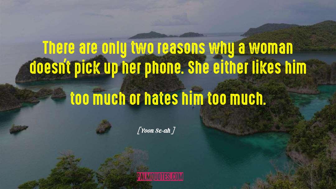 Reasons Why quotes by Yoon Se-ah