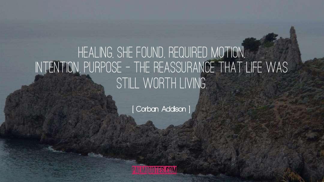 Reassurance quotes by Corban Addison
