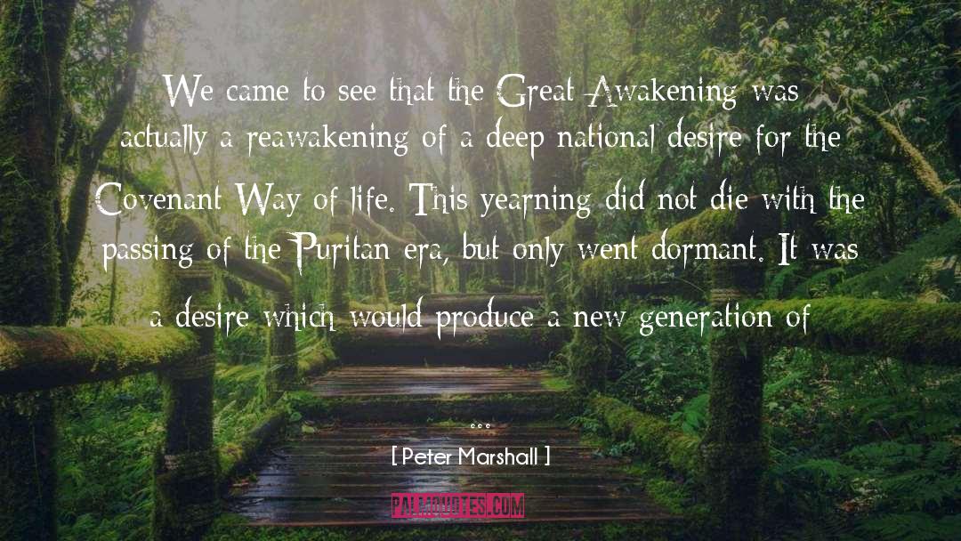 Reawakening quotes by Peter Marshall