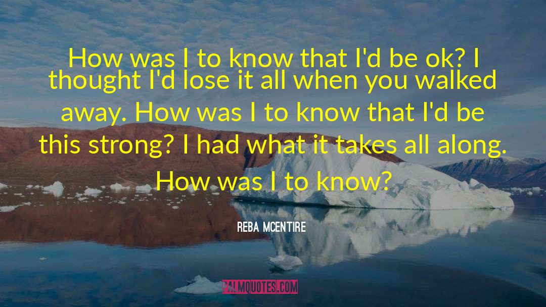 Reba quotes by Reba McEntire