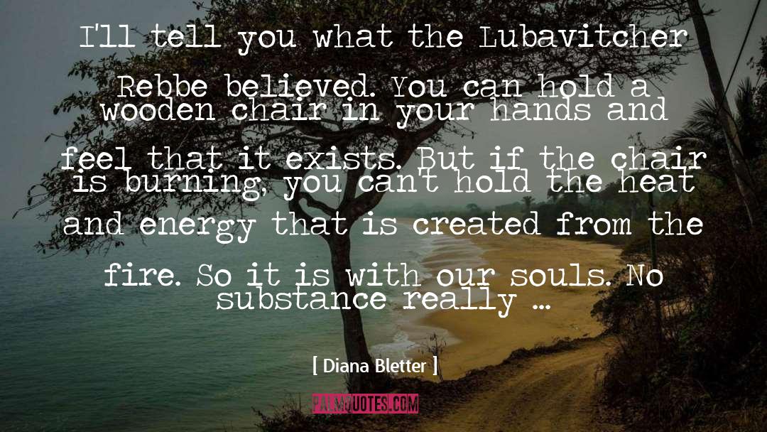 Rebbe quotes by Diana Bletter