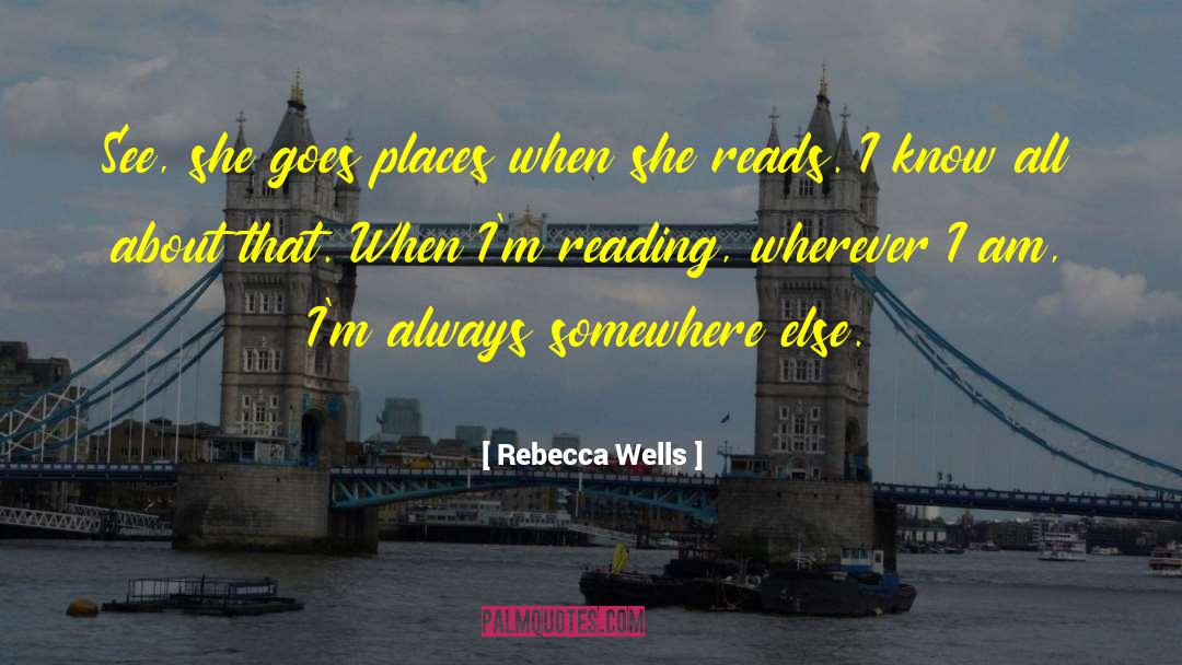 Rebecca Ashe quotes by Rebecca Wells