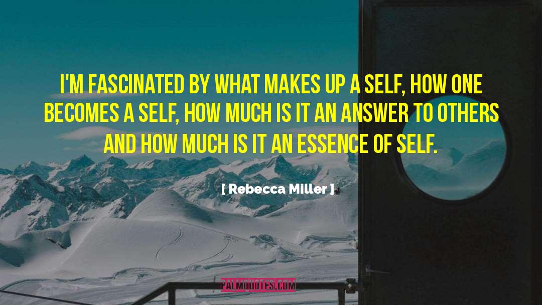 Rebecca Coleman quotes by Rebecca Miller