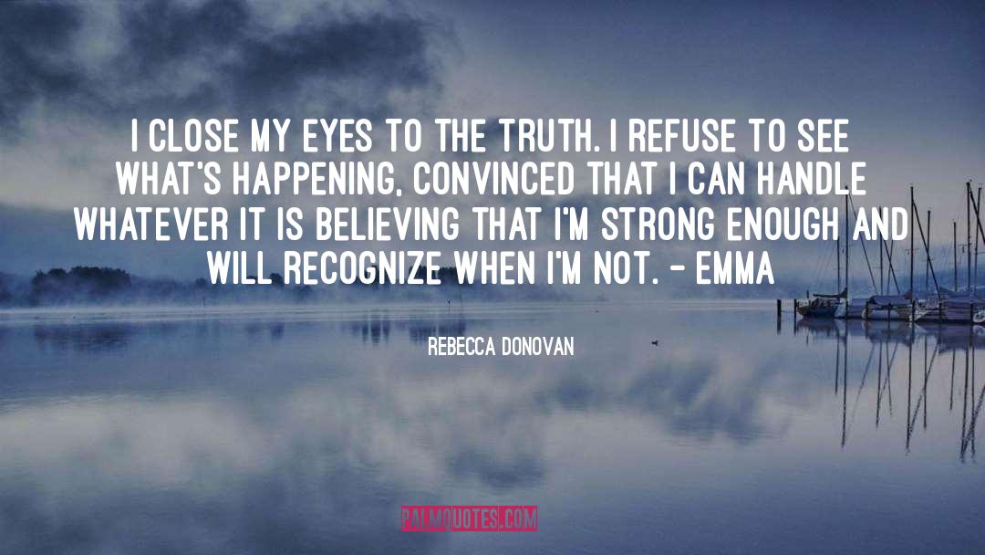 Rebecca Donovan quotes by Rebecca Donovan