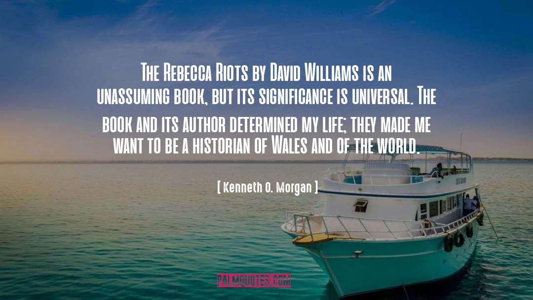 Rebecca Riots quotes by Kenneth O. Morgan