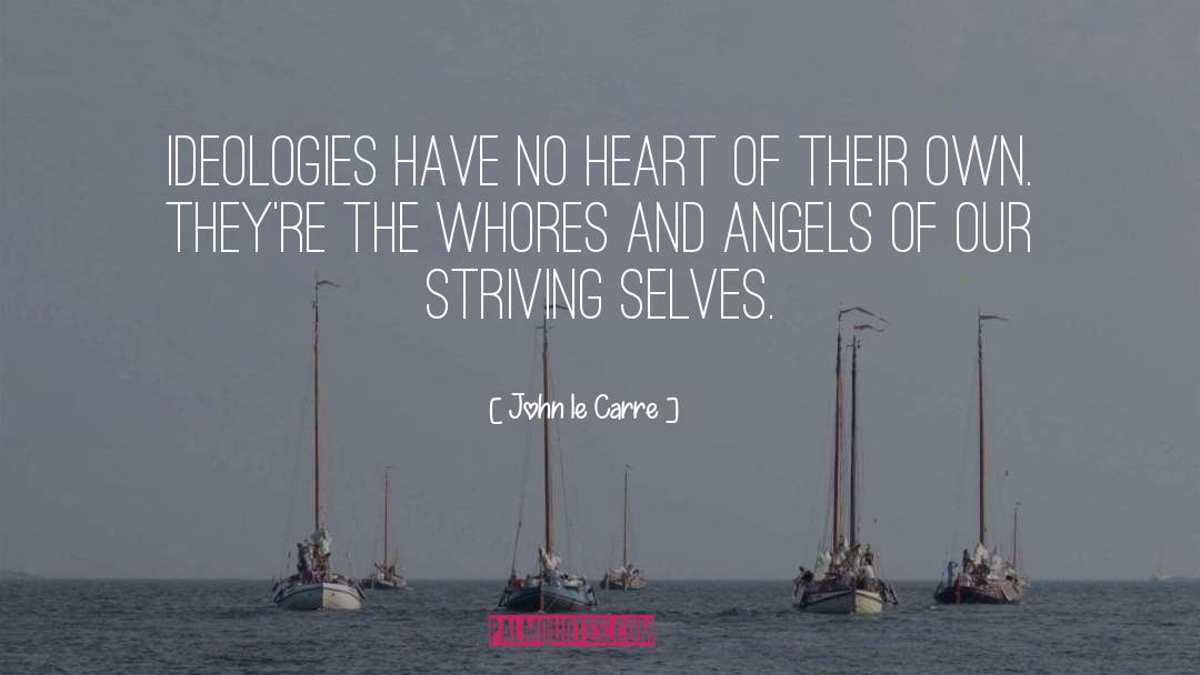 Rebel Angels quotes by John Le Carre