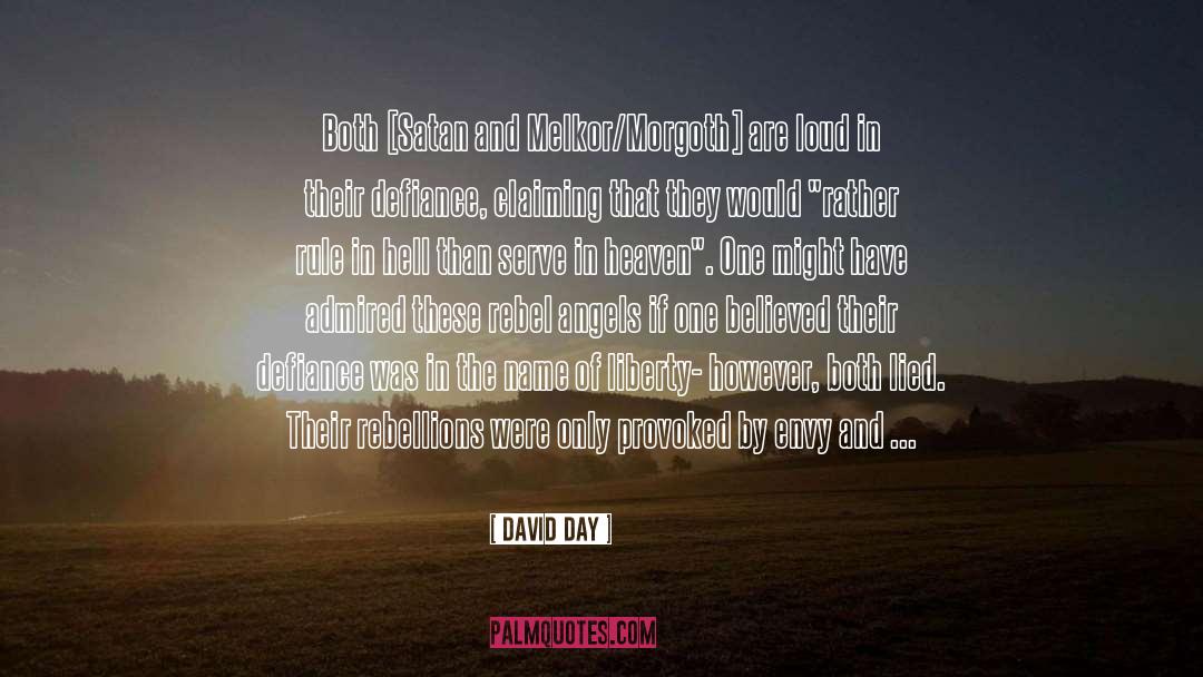 Rebel Angels quotes by David Day