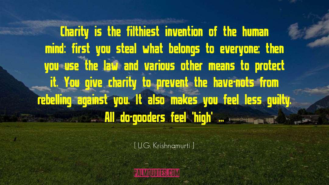 Rebelling quotes by U.G. Krishnamurti