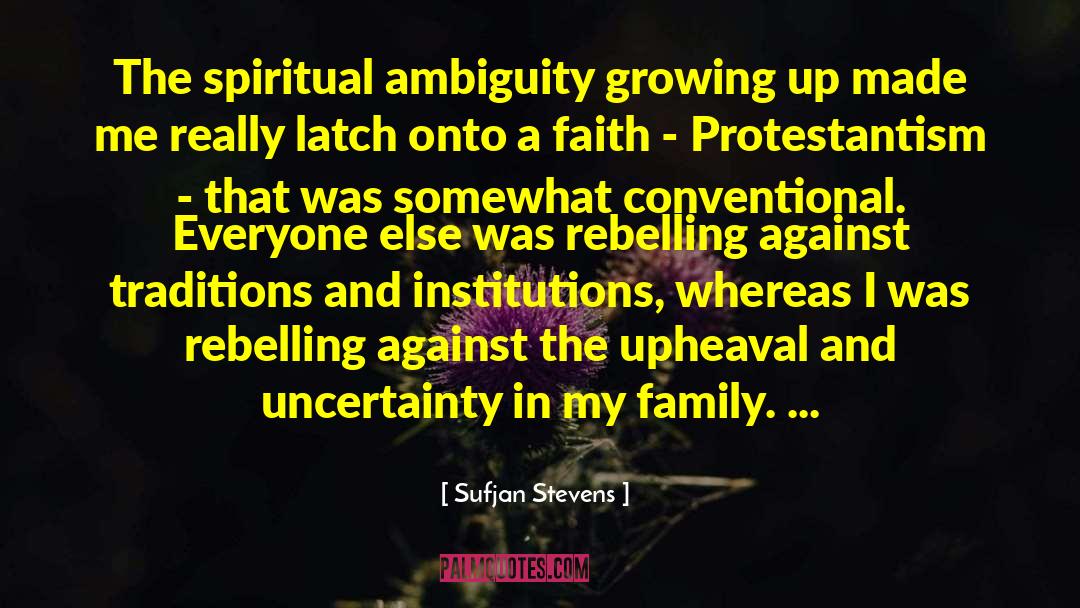 Rebelling quotes by Sufjan Stevens