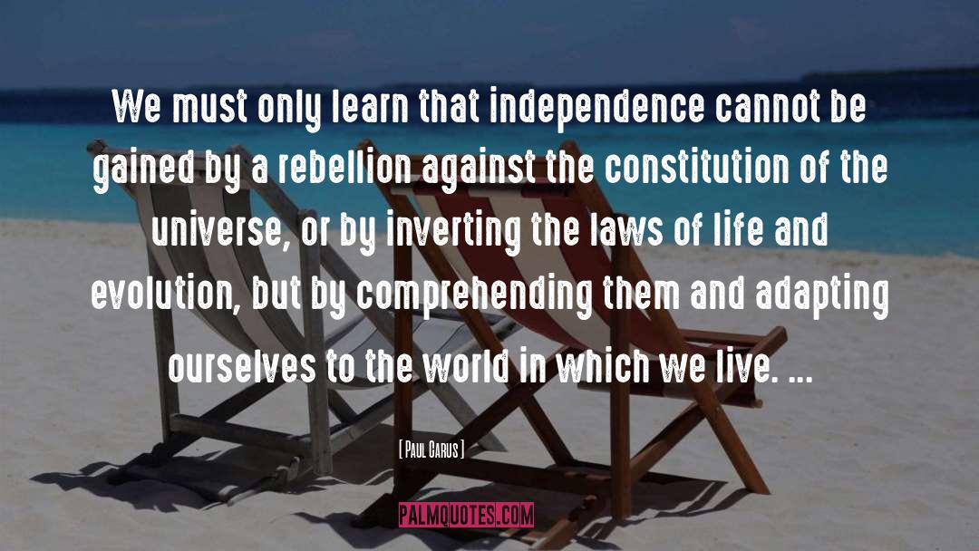 Rebellion quotes by Paul Carus