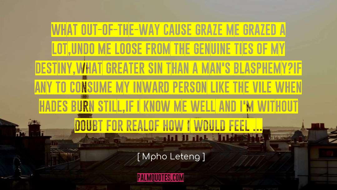 Rebels Without A Cause quotes by Mpho Leteng