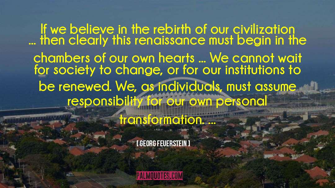 Rebirth quotes by Georg Feuerstein